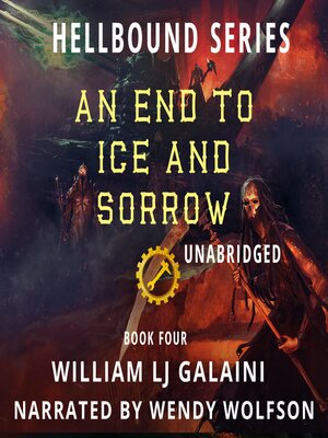 cover image of An End to Ice and Sorrow